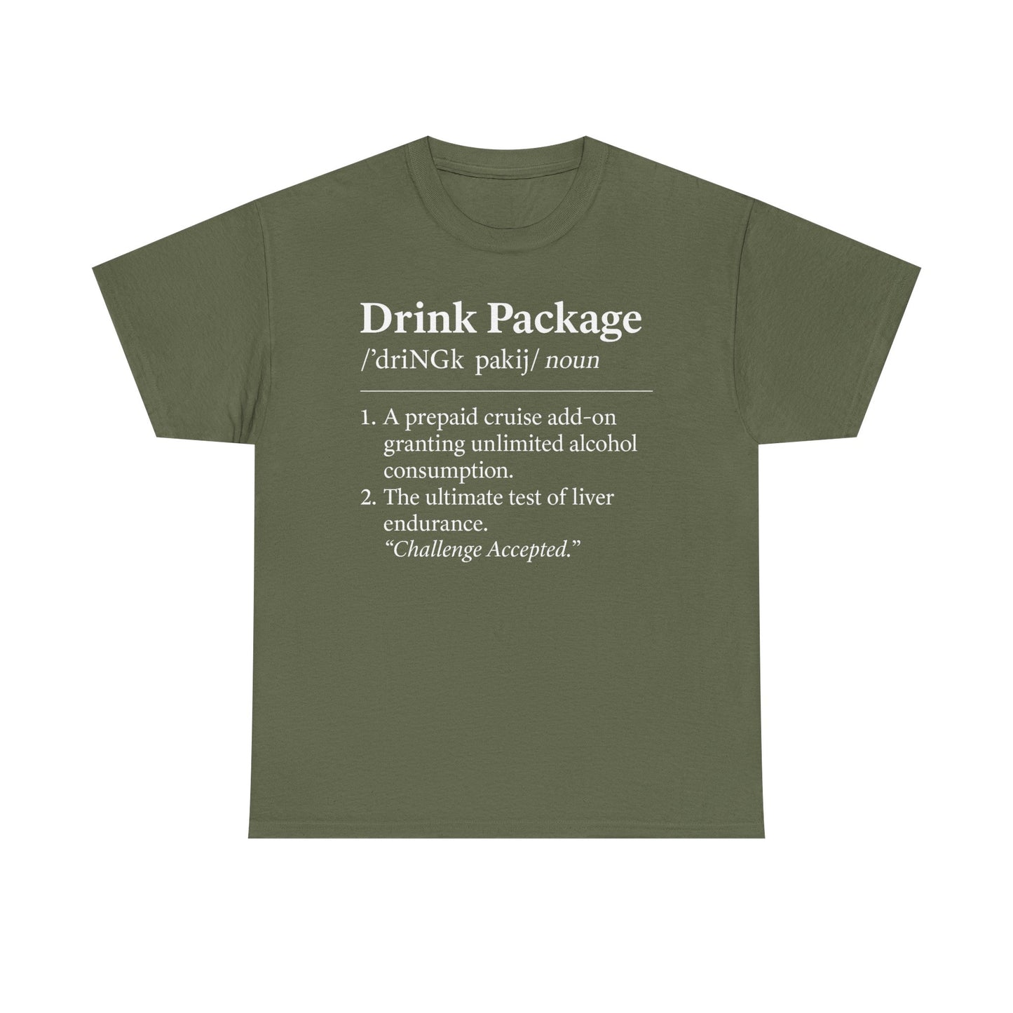 Drink Package Deinfition | Unisex Tee - Perfect for Cruise Lovers, Vacation Apparel, Funny Gift, Adventure Shirt, Alcohol Enthusiast Top