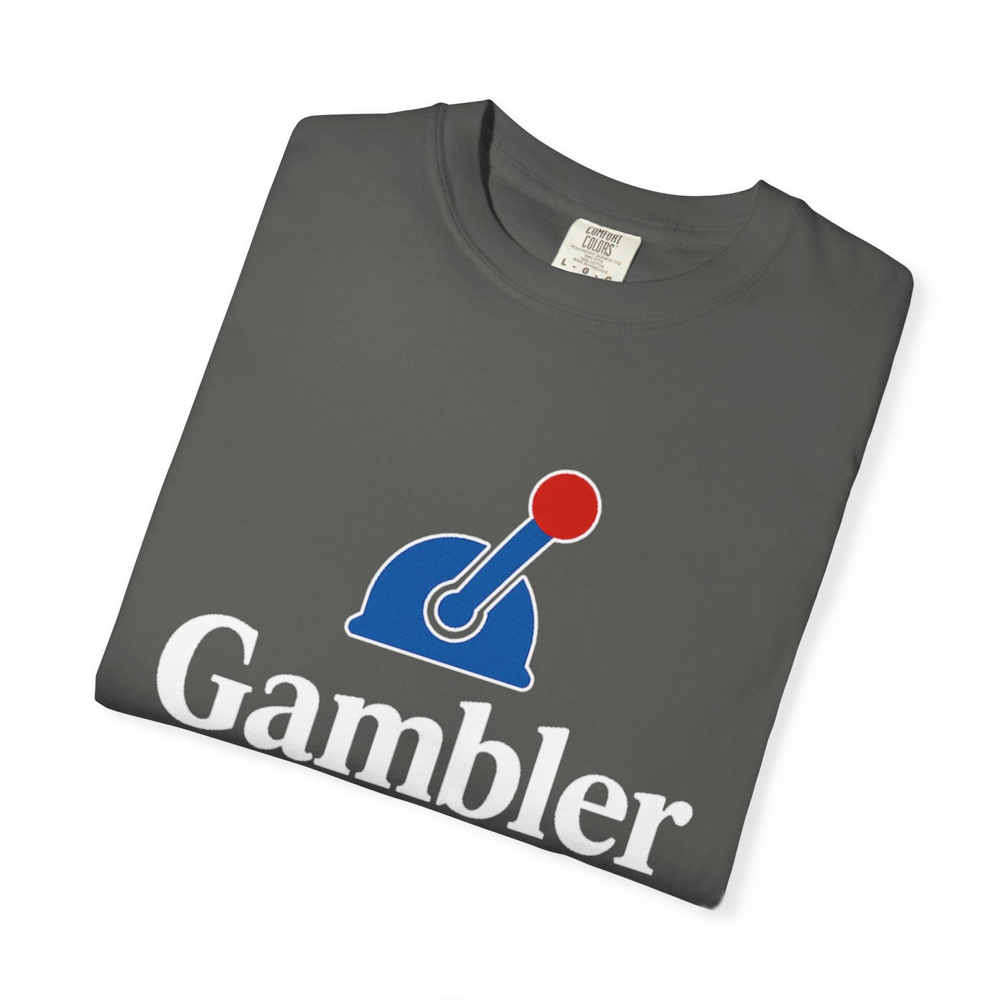 Gambler Slot Machine Shirt Unisex Garment-Dyed T-Shirt – Casual Wear, Gifts for Gamblers, Birthday, Fun Gaming Tee, Unique Style