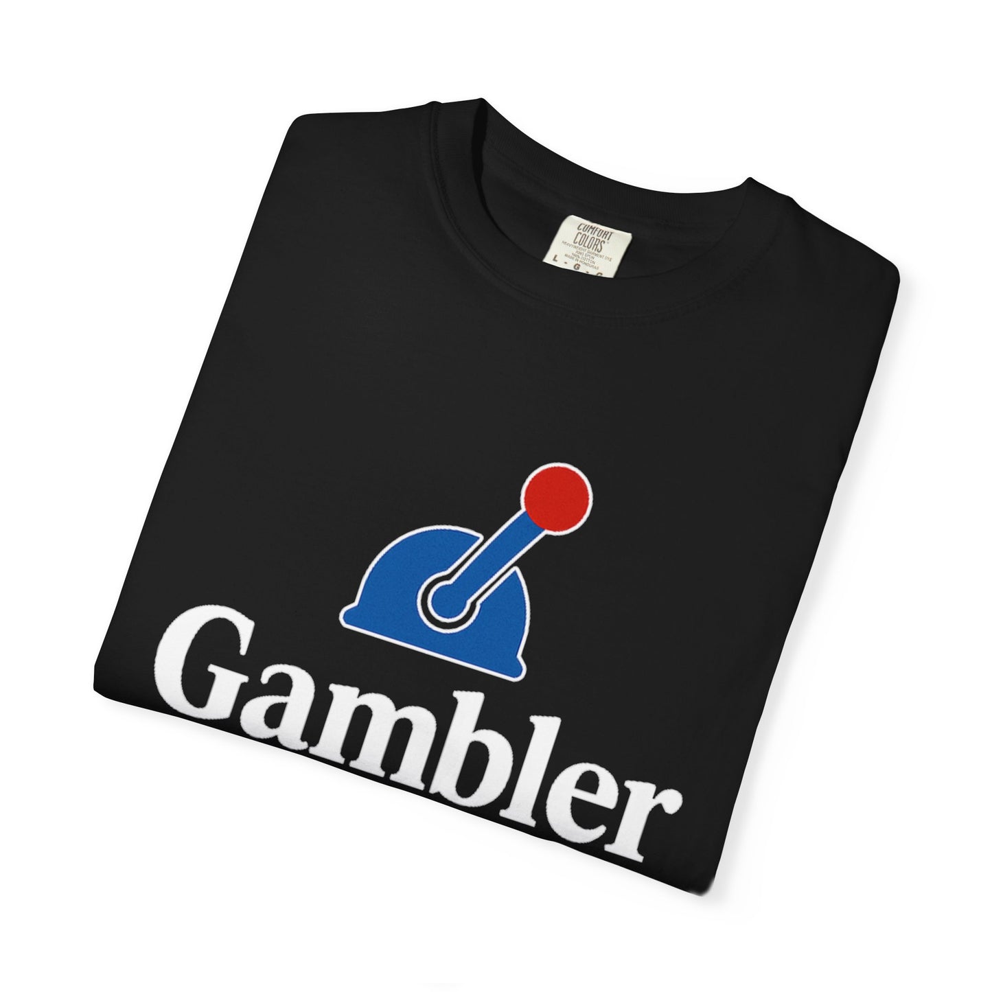 Gambler Slot Machine Shirt Unisex Garment-Dyed T-Shirt – Casual Wear, Gifts for Gamblers, Birthday, Fun Gaming Tee, Unique Style