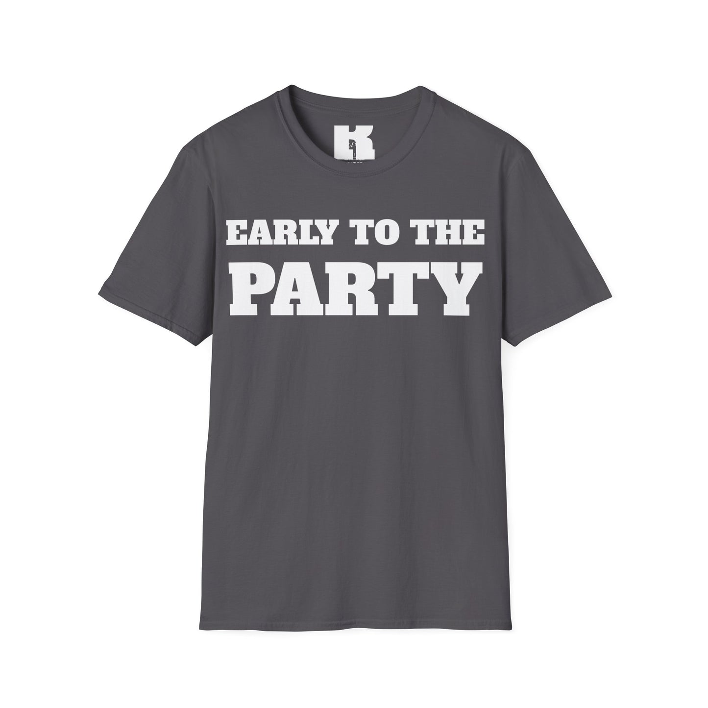 Cruise Shirt: Early to the Party Late To the Gate