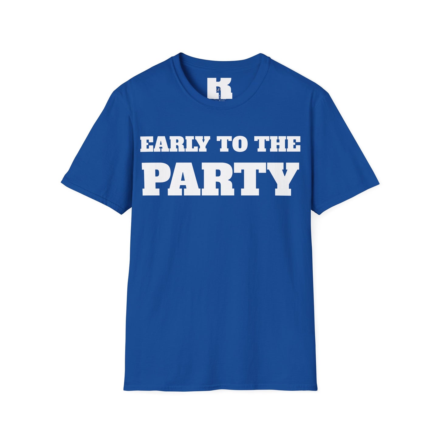 Cruise Shirt: Early to the Party Late To the Gate