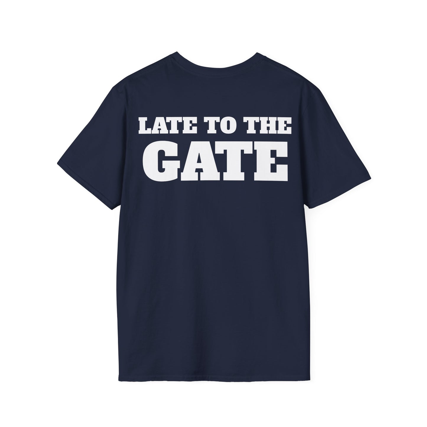 Cruise Shirt: Early to the Party Late To the Gate