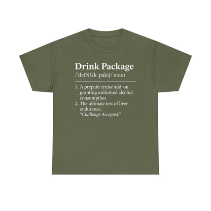 Drink Package Deinfition | Unisex Tee - Perfect for Cruise Lovers, Vacation Apparel, Funny Gift, Adventure Shirt, Alcohol Enthusiast Top