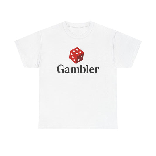 Gambler Unisex Heavy Cotton Tee, Casual T-Shirt for Gamblers, Gift for Poker Nights, Dice Print Cotton Shirt, Fun Gambling Apparel