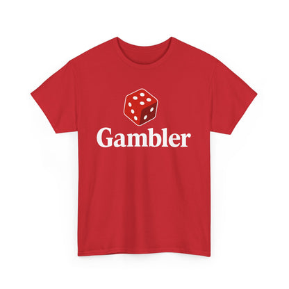 Gambler Unisex Heavy Cotton Tee, Casual Wear, Gift for Gamers, Dice Theme Shirt, Fun Gambling T-Shirt, Perfect for Game Nights