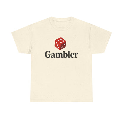 Gambler Unisex Heavy Cotton Tee, Casual T-Shirt for Gamblers, Gift for Poker Nights, Dice Print Cotton Shirt, Fun Gambling Apparel