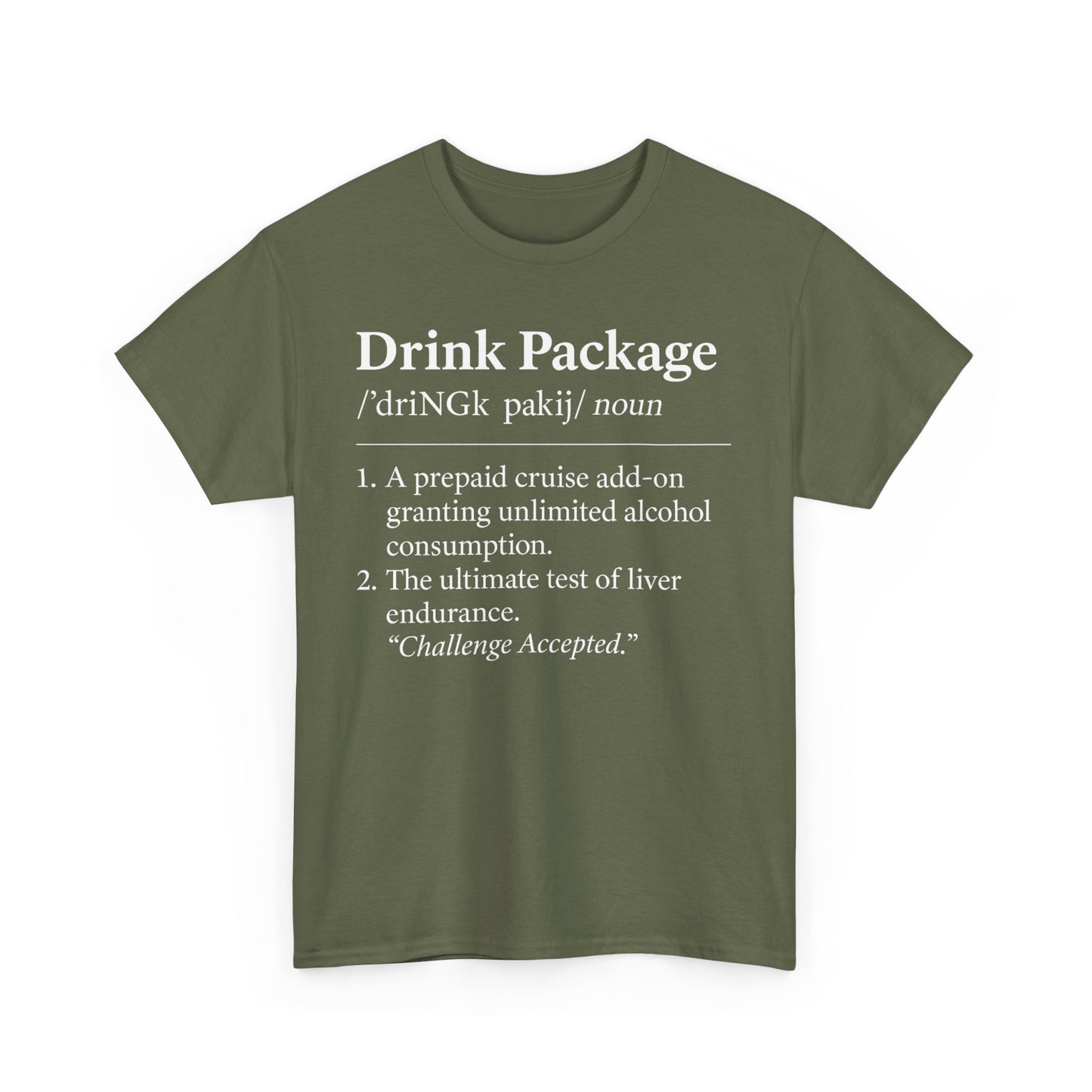 Drink Package Deinfition | Unisex Tee - Perfect for Cruise Lovers, Vacation Apparel, Funny Gift, Adventure Shirt, Alcohol Enthusiast Top